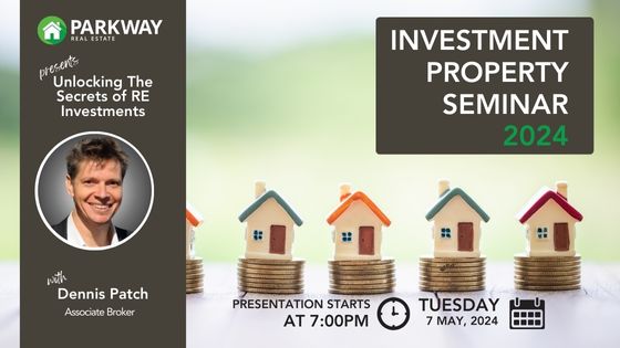 Parkway Real Estate Investment Property Seminar featuring Dennis Patch